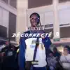 Keuchei - Déconnecté 3 - Single